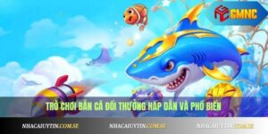 Bắn Cá Đổi Thưởng Tiền Thật - Top Game Bắn Cá Hot 2025 2 Bắn Cá Đổi Thưởng