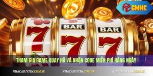 Game Quay Hũ Tặng Code Free Mỗi Ngày - Chơi Là Có Thưởng 9 Game quay hũ tặng code