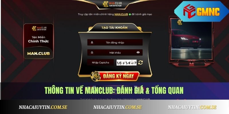 Manclub - Cổng Game Bài Đỉnh Cao, Bảo Mật Tuyệt Đối 1 Manclub