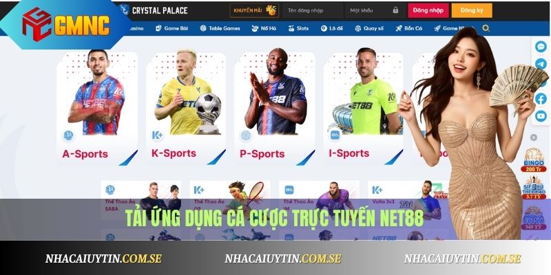 Tải App Nhà Cái Net88 Miễn Phí, Hỗ Trợ Android & iOS 1 Tải App Nhà Cái Net88